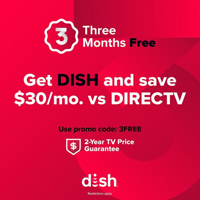 Get Dish and save $30/month